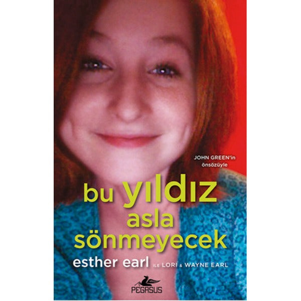 Bu Yıldız Asla Sönmeyecek | Pegasus (İnce Kapak)