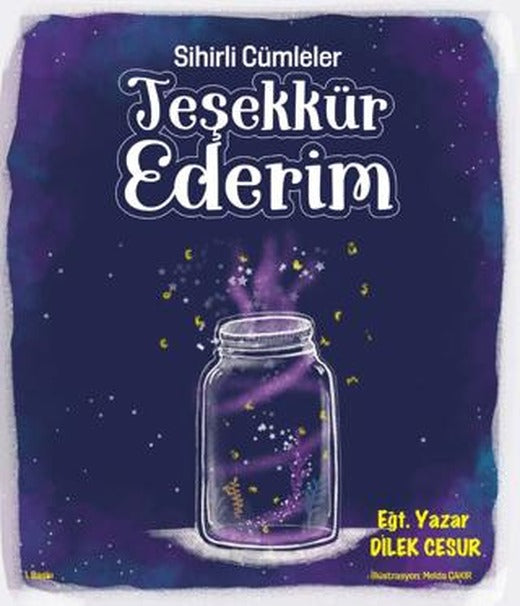 Sihirli Cümleler Teşekkür Ederim | Enda Yayıncılık (Ciltsiz)