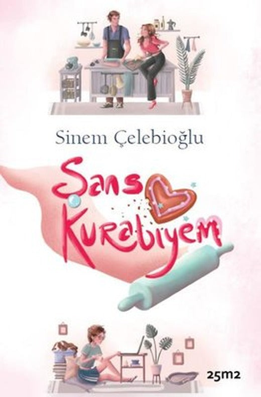 Şans Kurabiyem | 25M2 Kitap