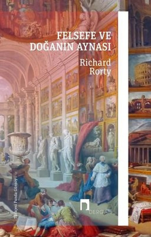 Felsefe ve Doğanın Aynası | Dergah Yayınları