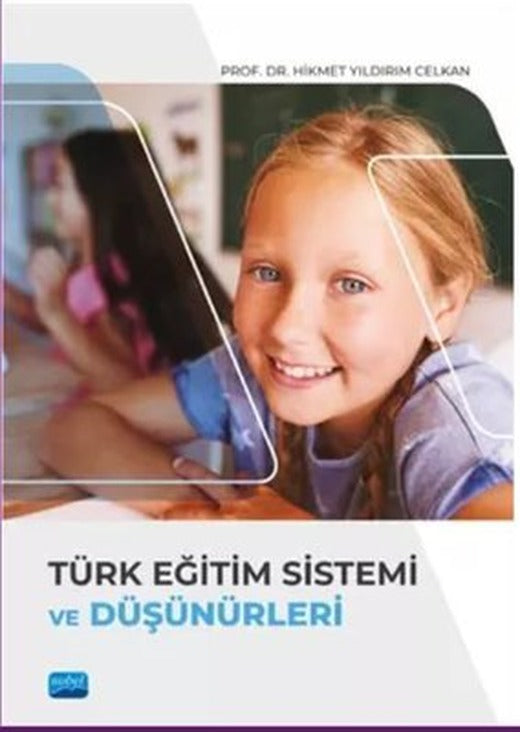 Türk Eğitim Sistemi ve Düşünürleri | Nobel Akademik Yayıncılık
