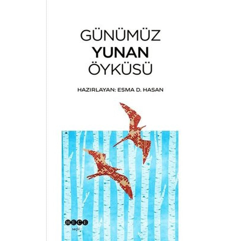 Günümüz Yunan Öyküsü | Hece Yayınları