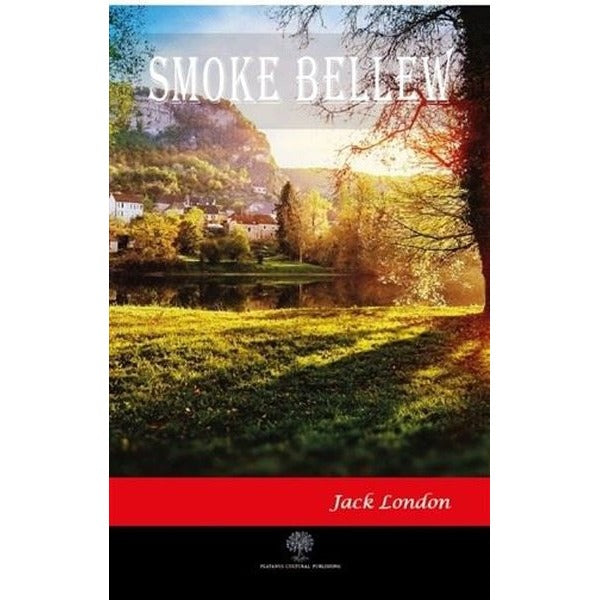 Smoke Bellew | Platanus Publishing (Ciltsiz)