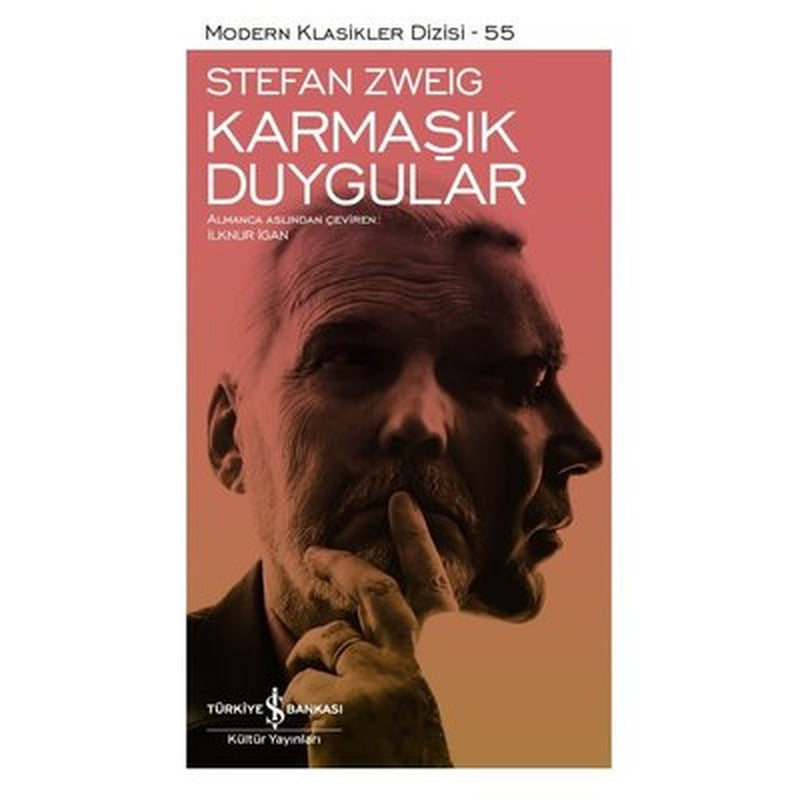 Karmaşık Duygular - Modern Klasikler 55 | İş Bankası Kültür Yayınları