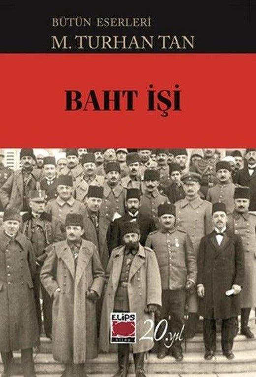 Baht İşi | Elips Kitapları (İnce Kapak)