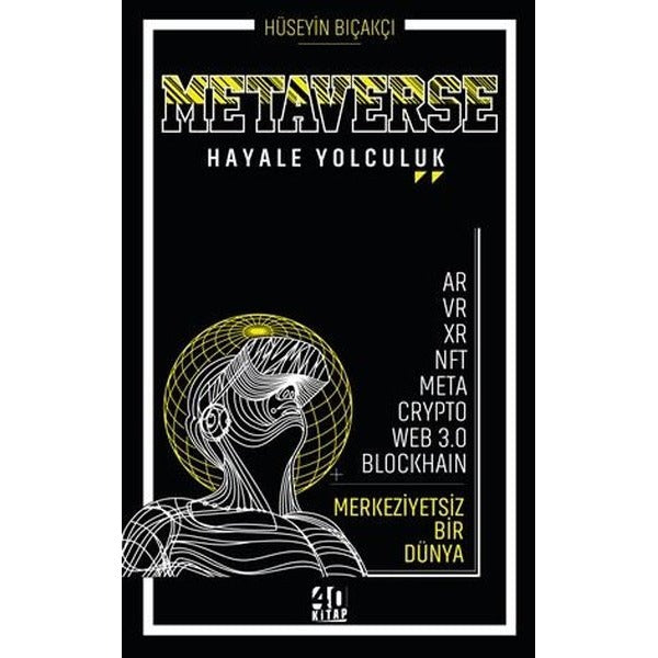 Metaverse - Hayale Yolculuk