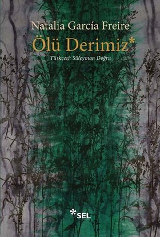 Ölü Derimiz | Sel Yayıncılık