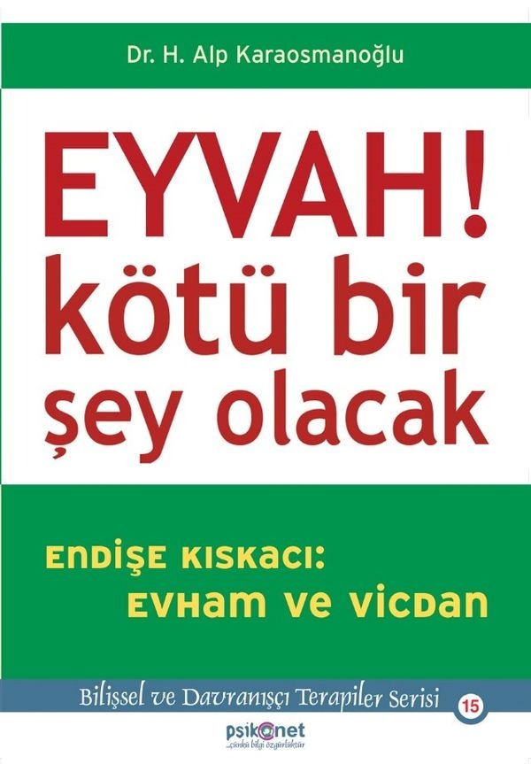 Eyvah! Kötü Bir Şey Olacak | Psikonet