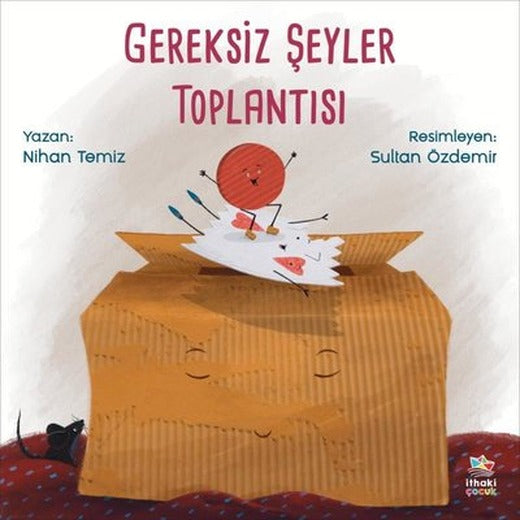 Gereksiz Şeyler Toplantısı | İthaki Çocuk