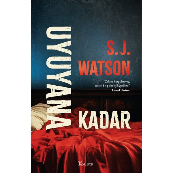 Uyuyana Kadar | Koridor Yayıncılık (İnce Kapak)