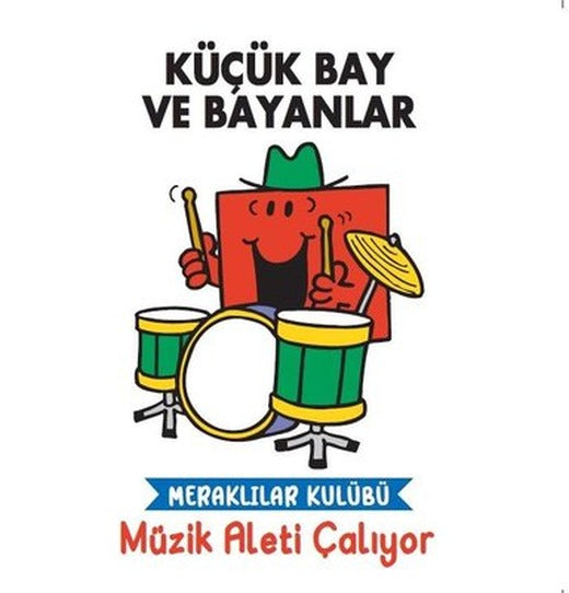 Küçük Bay ve Bayanlar - Müzik Aleti Çalıyor - Meraklılar Kulübü | Doğan ve Egmont Yayıncılık