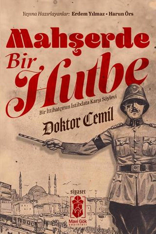 Mahşerde Bir Hutbe | Mavi Gök Yayınları (Ciltsiz)