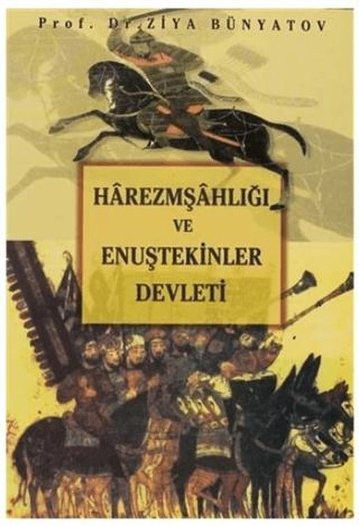 Harezmşahlığı ve Enuştekinler Devleti | Der Yayınları (Ciltsiz)