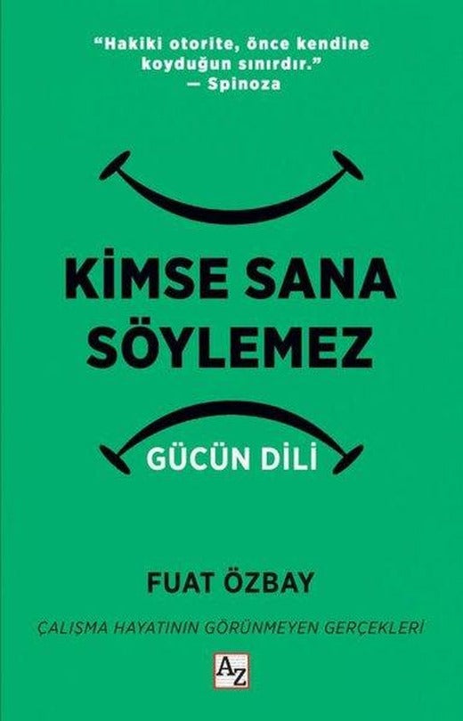 Kimse Sana Söylemez: Gücün Dili | Az Kitap (İnce Kapak)