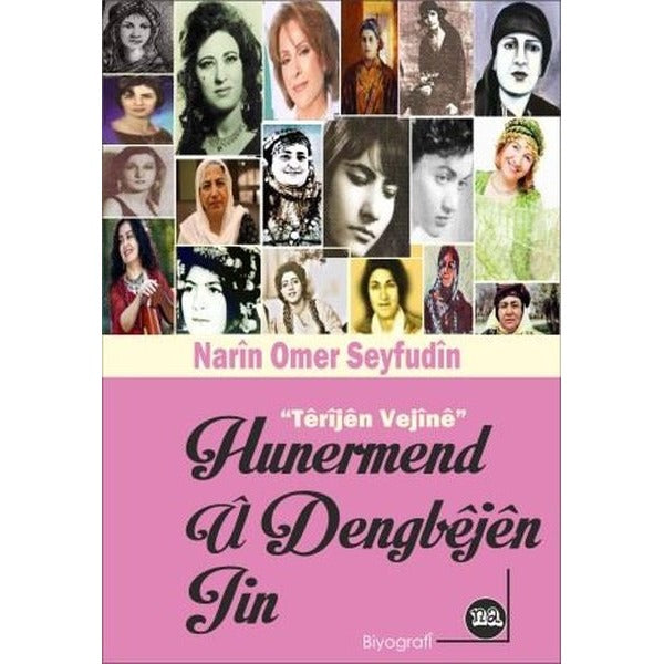 Hunermend Ü Dengbejın Jin