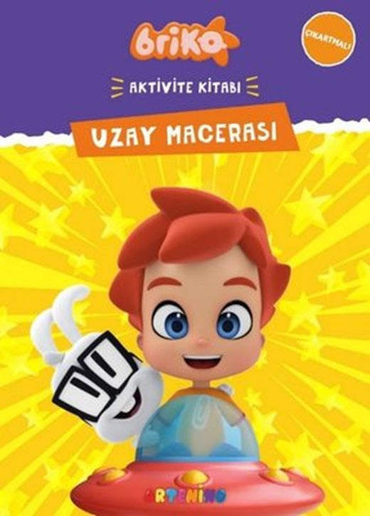 Briko Uzay Macerası - Çıkartmalı Aktivite Kitabı | Artenino Yayıncılık (İnce Kapak)