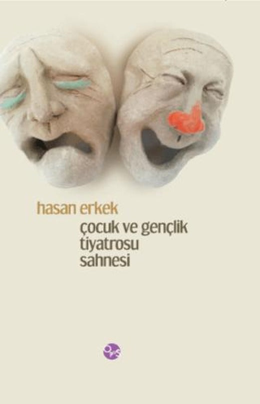 Çocuk ve Gençlik Tiyatrosu Sahnesi | Opus Yayınları (Ciltli)