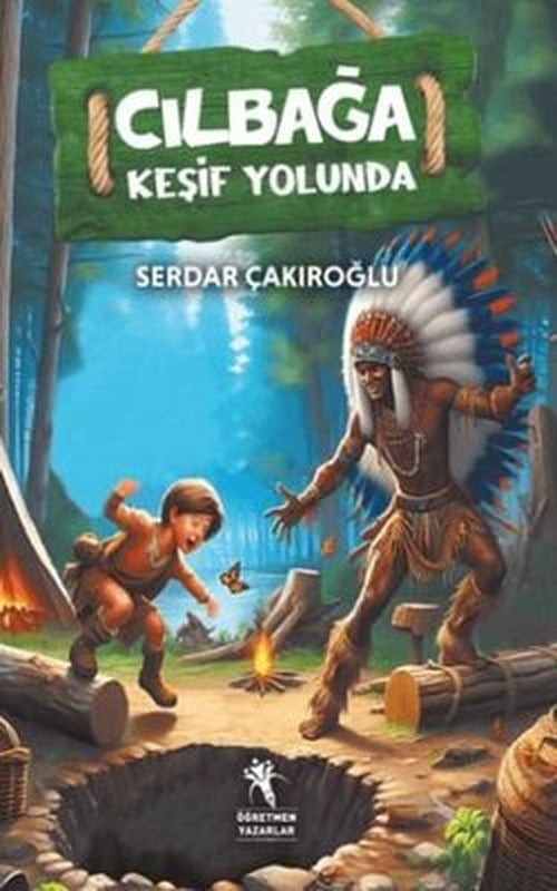 Cılbağa-Keşif Yolunda | Öğretmen Yazarlar Yayınları (İnce Kapak)