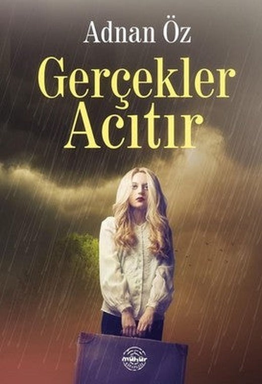 Gerçekler Acıtır | Mühür Kitaplığı