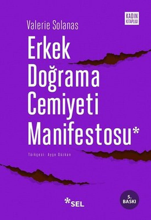 Erkek Doğrama Cemiyeti Manifestosu | Sel Yayıncılık