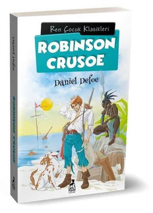 Robinson Crusoe - Çocuk Klasikleri | Ren Kitap