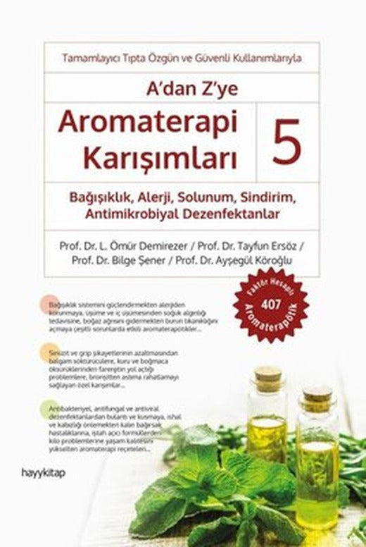 A'dan Z'ye Aromaterapi Karışımları - 5 | Hayy Kitap