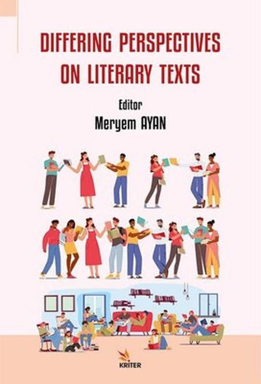 Differing Perspectives on Literary Texts | Kriter (İnce Kapak )
