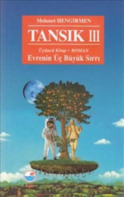 Tansık 3 - Evrenin Üç Büyük Sırrı | Engin (İnce Kapak)