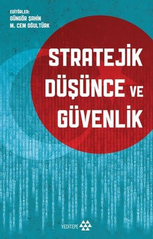 Stratejik Düşünce ve Güvenlik | Yeditepe Yayınevi