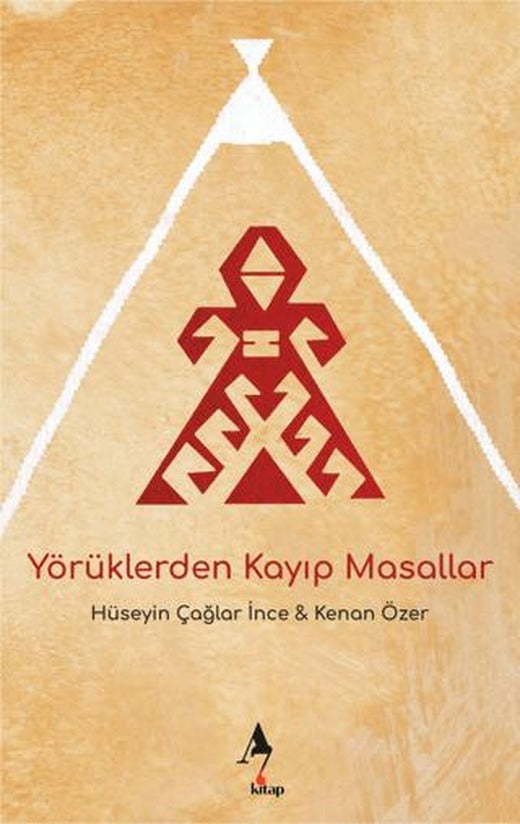 Yörüklerden Kayıp Masallar