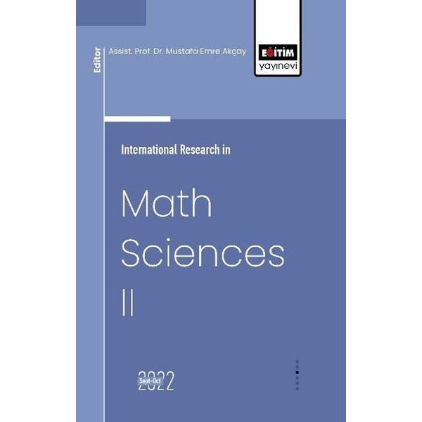 International Research in Math Sciences II | Eğitim Yayınevi - Bilimsel Eserler (Ciltsiz)