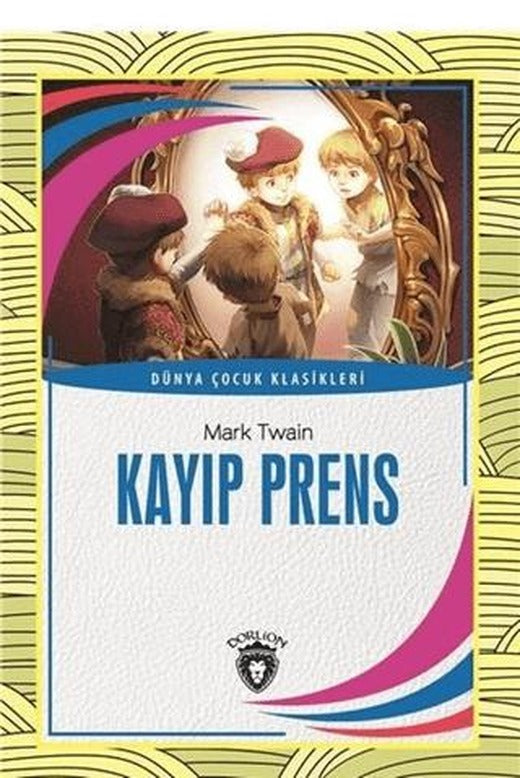 Kayıp Prens | Dorlion Yayınları (Ciltsiz)