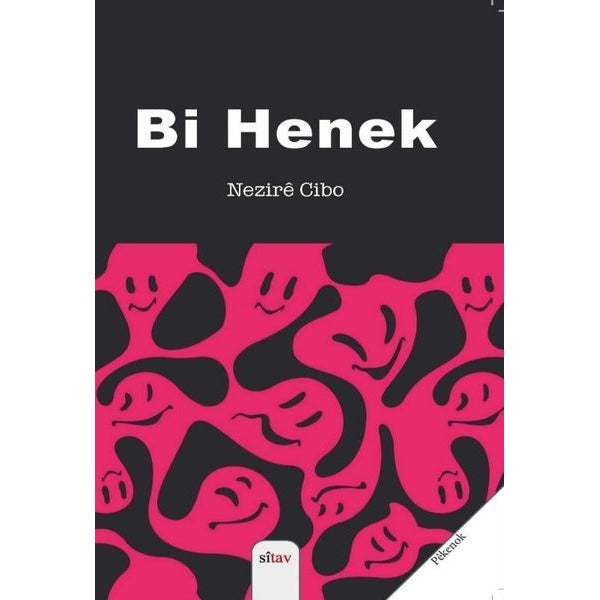 Bi Henek | Sitav yayınevi