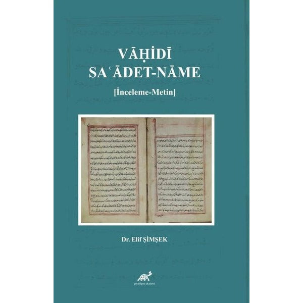 Vaḥidi: Saʿadet-name