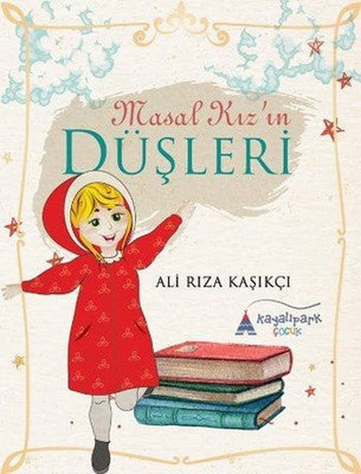 Masal Kızın Düşleri | Kayalıpark