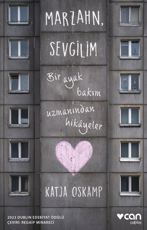 Marzahn Sevgilim - Bir Ayak Bakım Uzmanından Hikayeler | Can Yayınları (İnce Kapak)