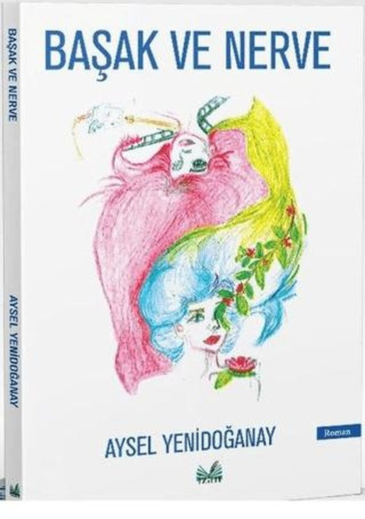 Başak ve Nerve