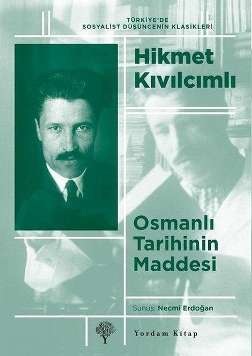 Osmanlı Tarihinin Maddesi | Yordam Kitap (İnce Kapak)