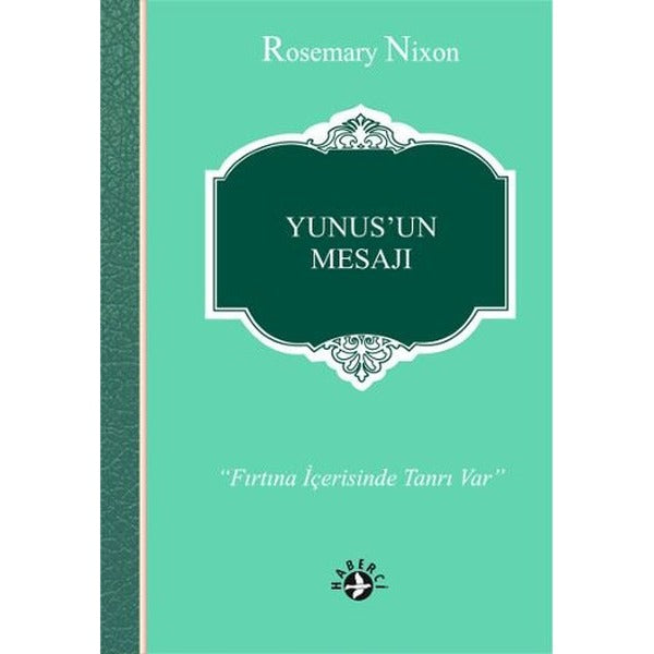 Yunus'un Mesajı | Haberci Basın Yayın (Ciltsiz)