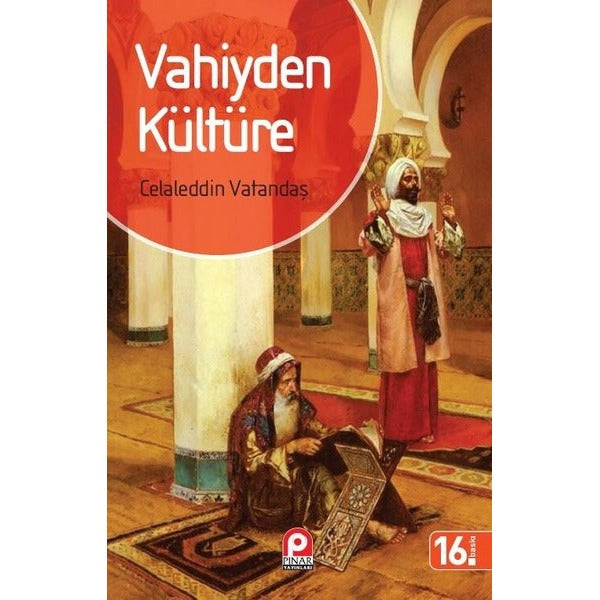 Vahiyden Kültüre