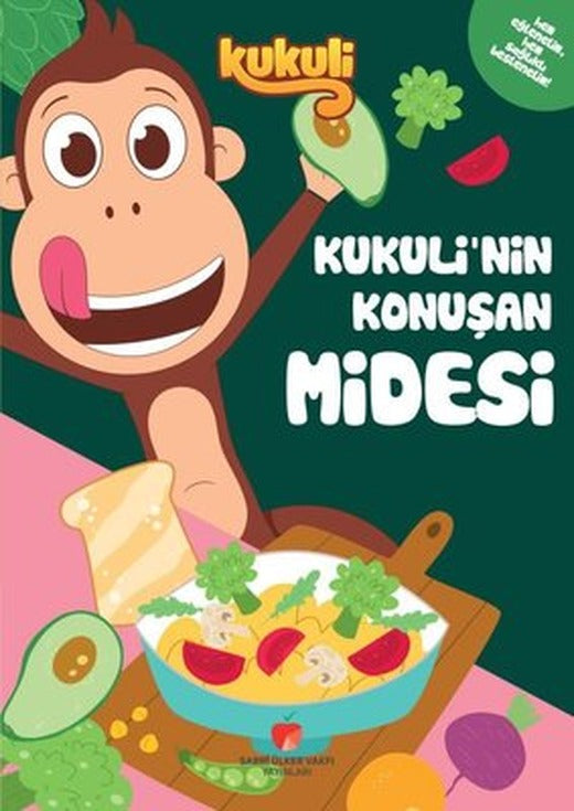 Kukuli'nin Konuşan Midesi | Sabri Ülker Vakfı (İnce Kapak)