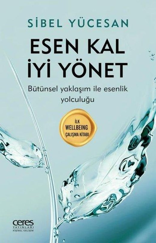 Esen Kal İyi Yönet | Ceres Yayınları (e-Kitap)