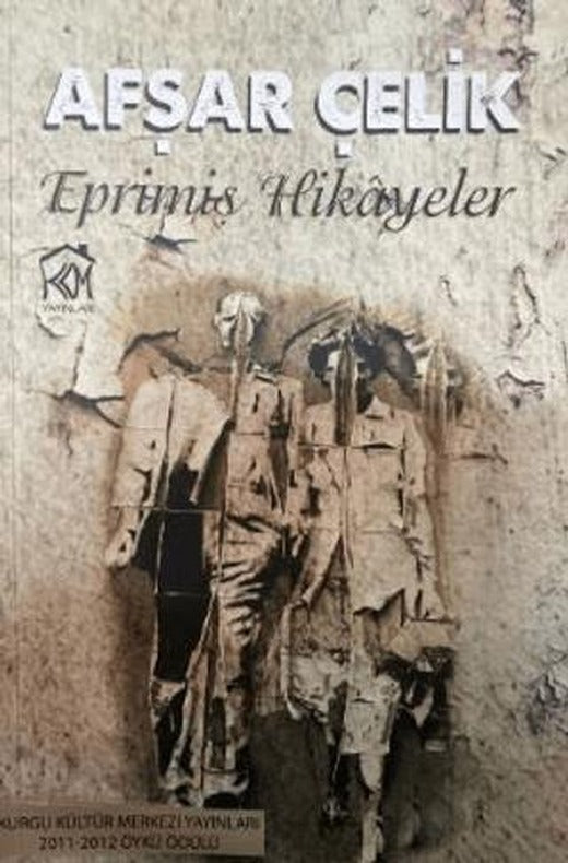 Eprimiş Hikayeler | Kurgu Kültür Merkezi (Ciltsiz)