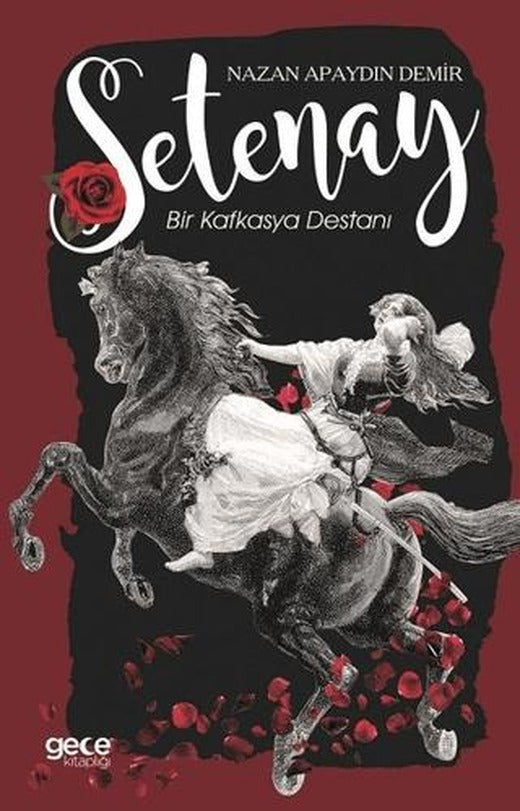 Setenay | Gece Kitaplığı (Ciltsiz)