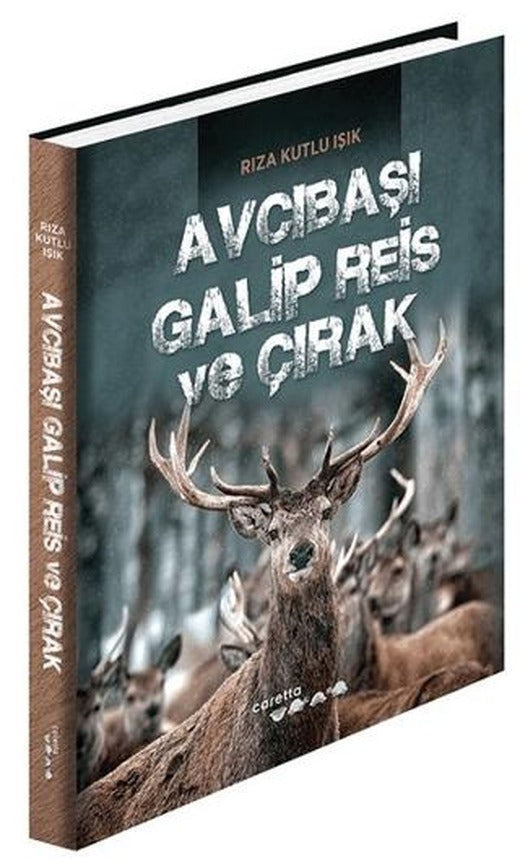 Avcıbaşı Galip Reis ve Çırak