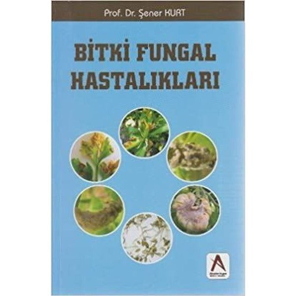 Bitki Fungal Hastalıkları