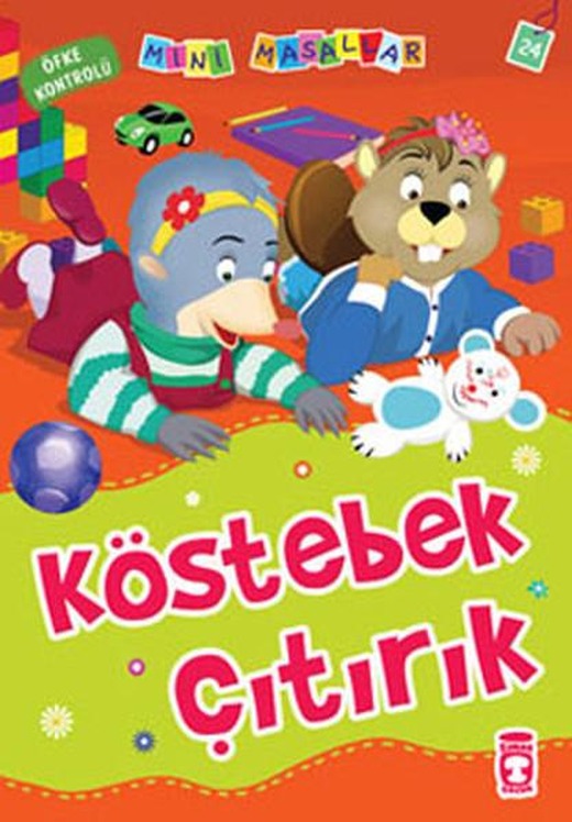 Mini Masallar Köstebek Çıtırık | Timaş Çocuk (İnce Kapak)