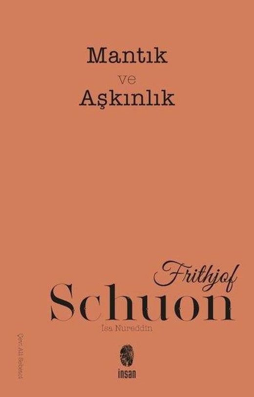 Mantık ve Aşkınlık | İnsan Yayınları (İnce Kapak)