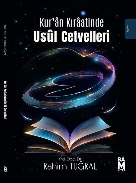 Kur'an Kıraatinde Usul Cetvelleri | Bam Kitap (İnce Kapak)  - Resim 1