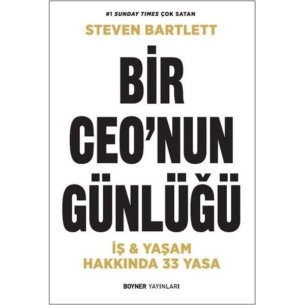 Bir Ceo'nun Günlüğü - İş ve Yaşam Hakkında 33 Yasa | Boyner Yayınları (İnce Kapak)